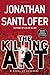 The Killing Art by Jonathan Santlofer