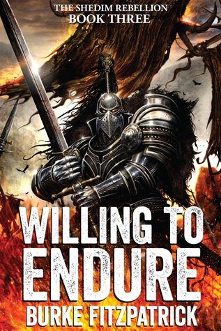 Willing to Endure (The Shedim Rebellion, #3)