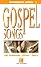Gospel Songs (The Paperback Songs (Tm).)
