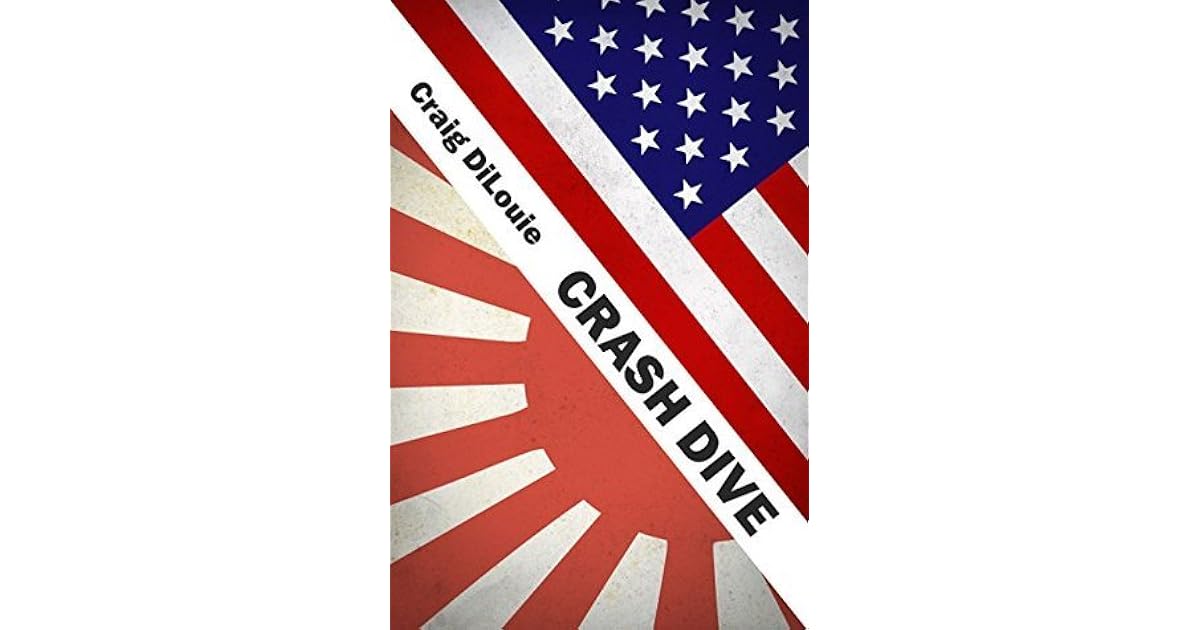 Crash Dive (Crash Dive, 1) by Craig DiLouie