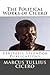 The Political Works of Cicero: Treatise on the Republic and Treatise on the Laws