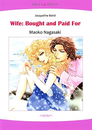 Wife: Bought and Paid For (Kindle Edition)