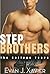 Stepbrothers: The College Y...