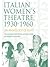 Italian women’s theatre, 19...