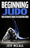 Beginning Judo: T...