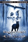 Redemption of the Changed