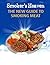 Smoker's Heaven: The New Guide to Smoking Meat (How to Smoke Meat Book 1)