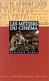 Les métiers du cinéma