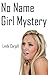 No Name Girl by Linda Cargill