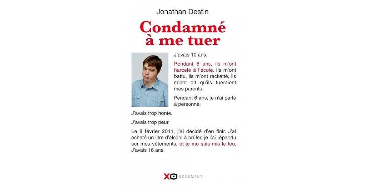 Condamné A Me Tuer Jonathan Destin Résumé