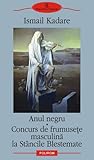 Anul negru. Concu...