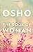 book of woman, the by Osho