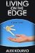 Living on the Edge