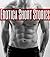 Erotica Short Stories - A Grand Collection of only the finest Erotica Short Stories