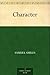 Character by Samuel Smiles Character by Samuel Smiles