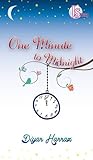 One Minute to Midnight by Aina M. Rosdi