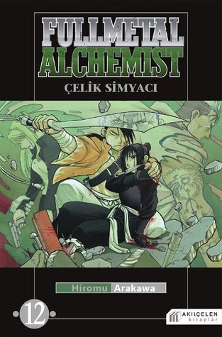 Çelik Simyacı, Cilt 12 (Fullmetal Alchemist, #12)