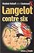 Langelot contre six (Langel...