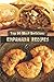 Top 50 Most Delicious Empanada Recipes by Julie Hatfield