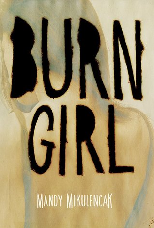 Burn Girl (Hardcover)