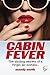 Cabin Fever by Mandy  Smith