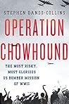 Operation Chowhou...