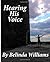 Hearing His Voice: Communicating With God