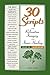 Thirty Scripts for Relaxation, Imagery & Inner Healing, Vol 2