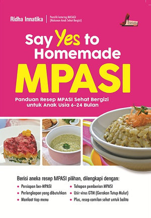 Say Yes To Homemade Mpasi