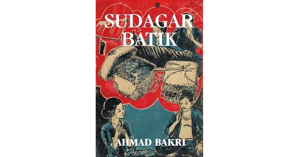 Sudagar Batik By Ahmad Bakri Sudagar Batik By Ahmad Bakri