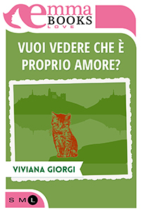 Vuoi vedere che è proprio amore? (Kindle Edition)