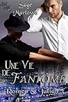 Une vie de fantôme by Sage Marlowe