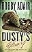 Dusty's Diary: One Frustrat...