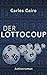 Der Lottocoup