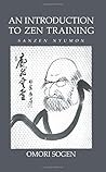 An Introduction to Zen Training: Sanzen Nyomon