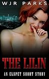The Lilin (Elspet #1; The Hidden World) The Lilin (Elspet #1; The Hidden World)