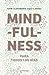Mindfulness para todos los días. Vivir plenamente aquí y ahora