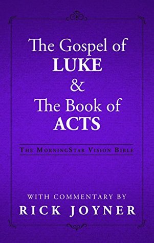 The Gospel of Luke and The Book of Acts
