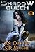Shadow Queen (L.O.S.T. Trilogy Book 2)