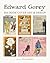 Edward Gorey: His Book Cove...