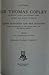 Letters of Sir Thomas Copley, of Gatton, Surrey, and Roughey, Sussex, Knight and Baron in France, to Queen Elizabeth and Her Ministers. from the Originals in the Record Office and the British Museum