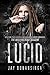 Lucid by Jay Bonansinga