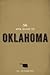 The WPA Guide to Oklahoma: The Sooner State