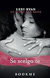 Se scelgo te by Lexi Ryan