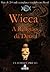 Wicca: A Religião da Deusa
