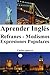 Aprender Inglés: Refranes -...