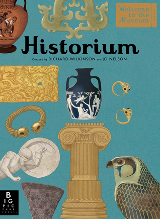 Welcome to the Museum: Historium (Hardcover)