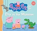 Peppa Pig and the Day at the Museum: