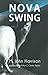 Nova Swing (Kefahuchi Tract, #2)