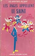 Les Anges Appellent le Saint